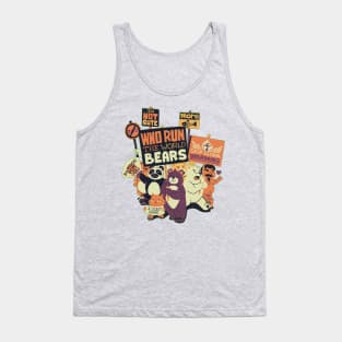 Who Run The World Bears XXX Tank Top